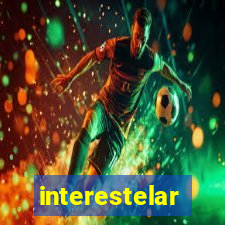 interestelar completo dublado hd